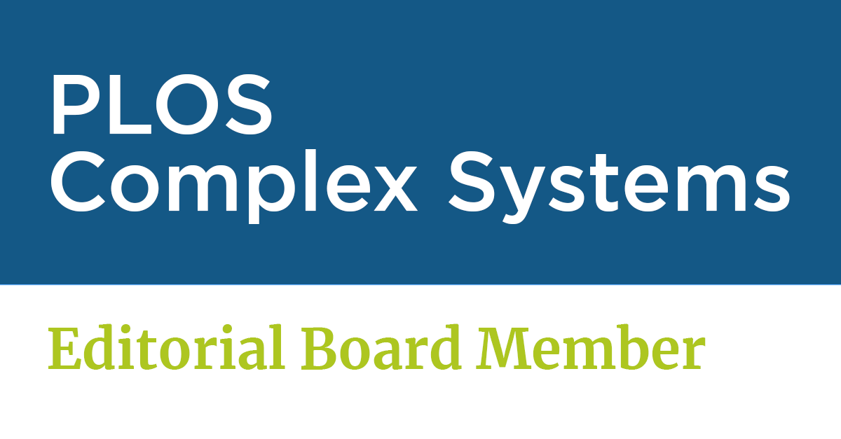 PLoS Complex Systems Editorial Board 
Member